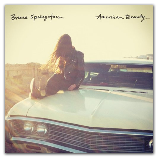 Bruce Springsteen - American Beauty